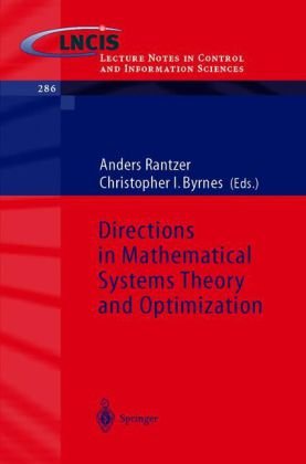 Directions In Mathematical Systems Theory And Optimization Anders Rantzer
