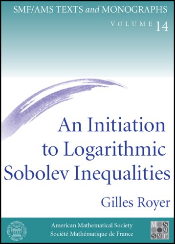 An Initiation To Logarithmic Sobolev Inequalities Gilles Royer