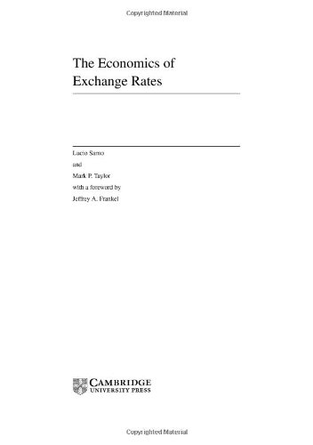 The Economics Of Exchange Rates Lucio Sarno Mark P Taylor Jeffery A Frankel