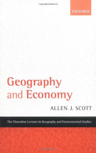 Geography And Economy Allen J Scott
