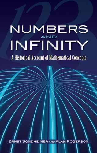 Numbers And Infinity A Historical Account Of Mathematical Concepts Ernst Sondheimer