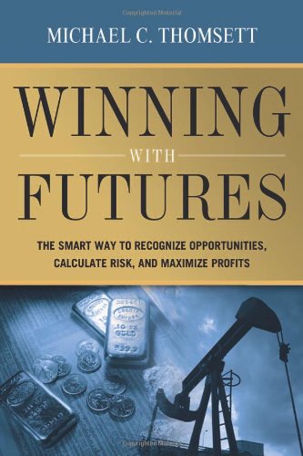 Winning With Futures Michael C Thomsett