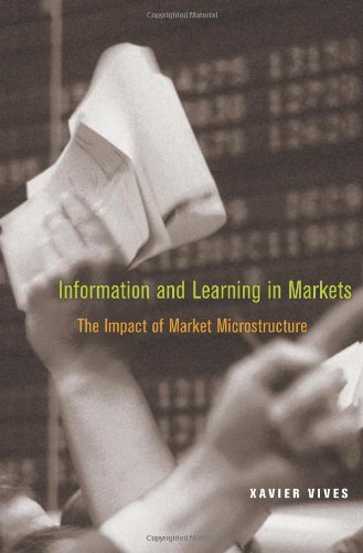 Information And Learning In Markets Draft Xavier Vives
