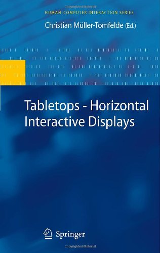 Tabletops Horizontal Interactive Displays 1st Edition Christian Mllertomfelde