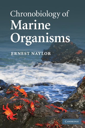 Chronobiology Of Marine Organisms 1st Edition Ernest Naylor