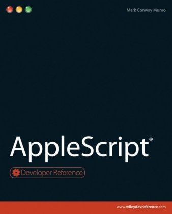 Applescript Developer Reference Mark Conway Munro