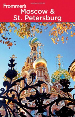 Frommers Moscow And St Petersburg Frommers Complete 3rd Edition Angela Charlton