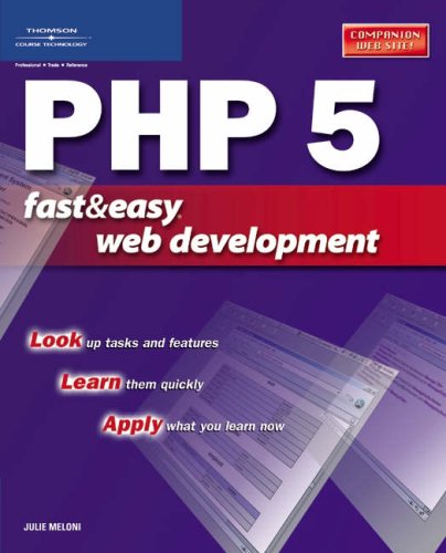 Php 5 Fast Easy Web Development 1st Edition Julie C Meloni