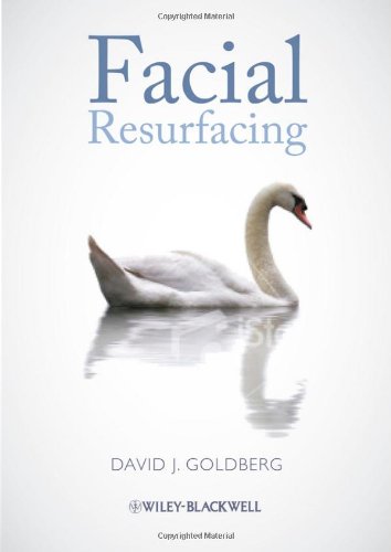 Facial Resurfacing 1st Edition David J Goldberg