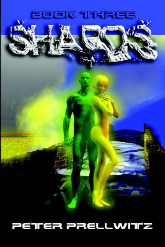 Shards Book 3 Peter W Prellwitz