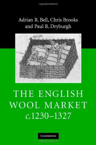 The English Wool Market C12301327 1st Edition Adrian R Bell