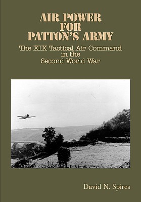 Air Power For Pattons Army David N Spires