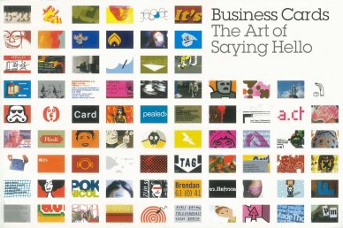 Business Cards The Art Of Saying Hello Liz Farrelli Michael Dorrian