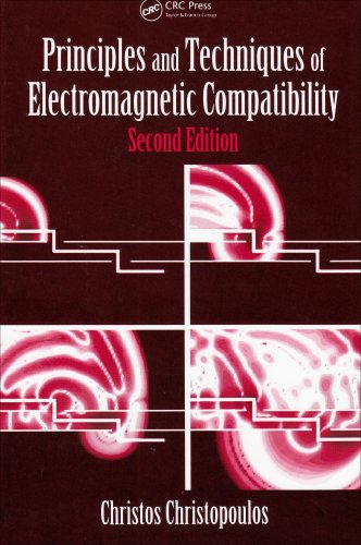 Principles And Techniques Of Electromagnetic Compatibility 2nd Edition Christos Christopoulos