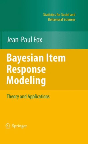 Bayesian Item Response Modeling Theory And Applications 1st Edition Jeanpaul Fox Auth