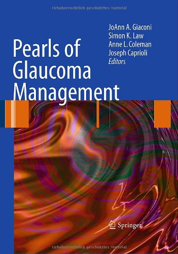 Pearls Of Glaucoma Management 1st Edition Claude F Burgoyne Auth