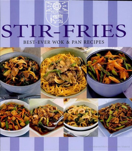 Stirfries Bestever Wok And Pan Recipes Bay Books