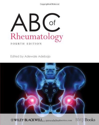 Abc Of Rheumatology Abc Series 4th Edition Ade Adebajo