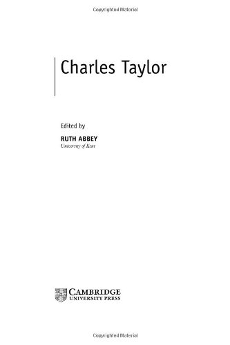Charles Taylor Contemporary Philosophy In Focus Ruth Abbey