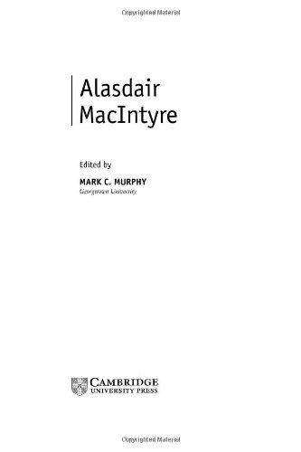 Alasdair Macintyre Contemporary Philosophy In Focus Mark C Murphy
