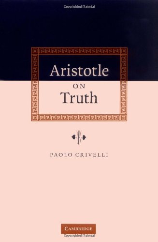 Aristotle On Truth First Edition Paolo Crivelli