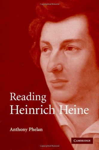 Reading Heinrich Heine Anthony Phelan