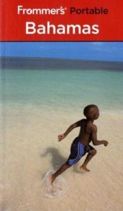 Frommers Portable Bahamas 7th Edition Danforth Prince