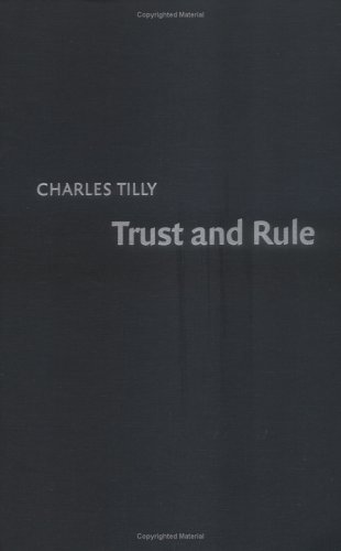Trust And Rule Charles Tilly