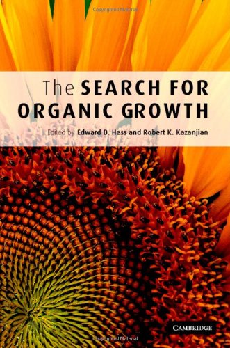 The Search For Organic Growth 1st Edition Edward D Hess Robert K Kazanjian