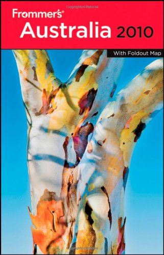Frommers Australia 2010 Frommers Complete Papmap Lee Atkinson