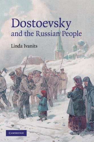 Dostoevsky And The Russian People 1st Edition Linda Ivanits