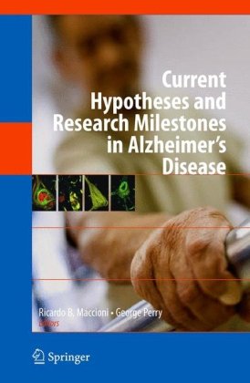 Current Hypotheses And Research Milestones In Alzheimers Disease 1st Edition Leslie Crews