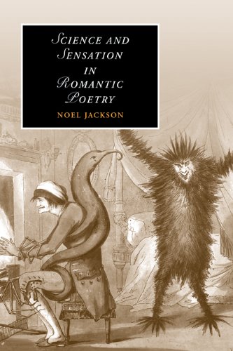 Science And Sensation In Romantic Poetry 1st Edition Noel Jackson