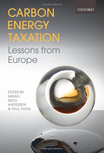 Carbonenergy Taxation Lessons From Europe Mikael Skou Andersen