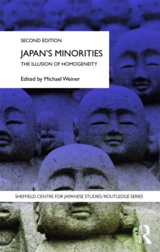 Japans Minorities The Illusion Of Homogeneity 2nd Edition Michael Weiner
