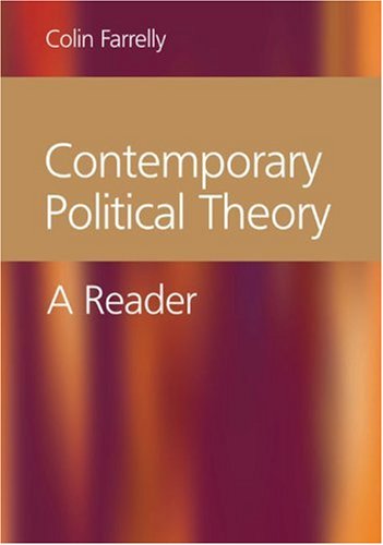 Contemporary Political Theory A Reader 1st Edition Colin Farrelly