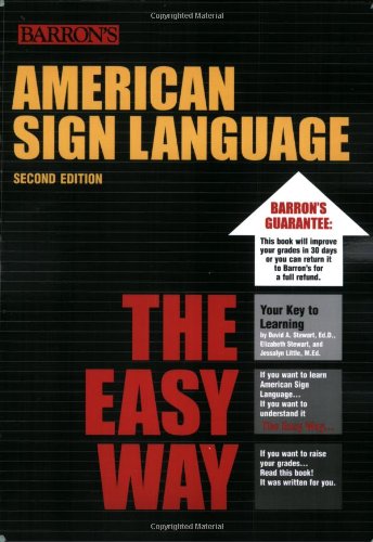American Sign Language The Easy Way 2nd David A Stewart Elizabeth Stewart