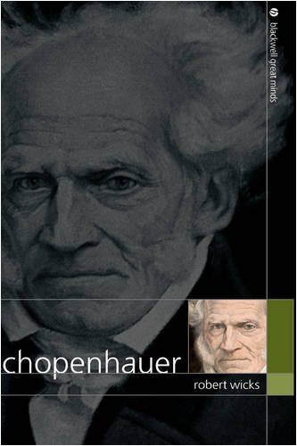 Schopenhauer Blackwell Great Minds Robert Wicks