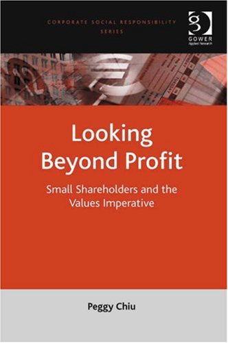 Looking Beyond Profit Corporate Social Responsibility Peggy Chiu