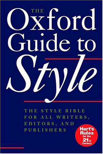 The Oxford Guide To Style Illustrated Edition R M Ritter