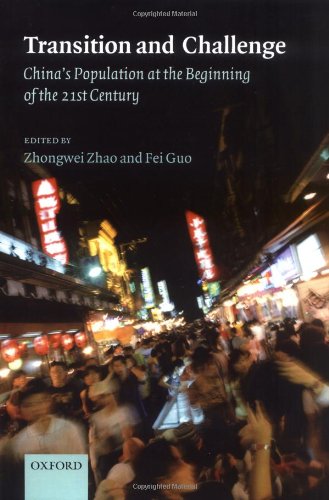 Transition And Challenge Chinas Population At The Beginning Of The 21st Century Zhongwei Zhao