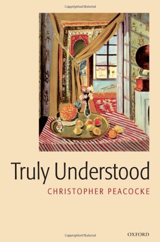 Truly Understood Christopher Peacocke