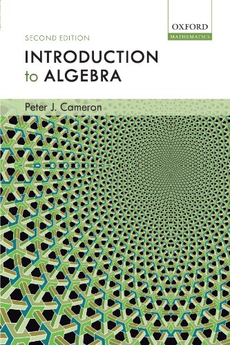 Introduction To Algebra Second Edition 2nd Edition Peter J Cameron