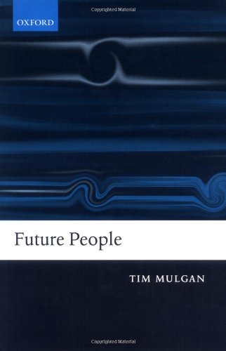 Future People First Edition Tim Mulgan
