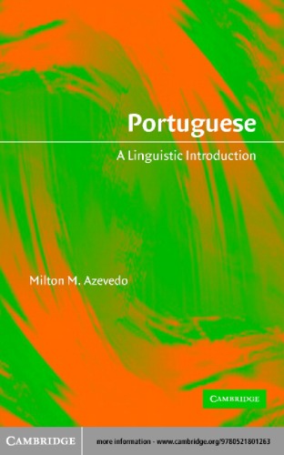 Portuguese A Linguistic Introduction Bilingual Milton M Azevedo