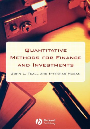 Quantitative Methods For Finance And Investments John Teall Iftekhar Hasan