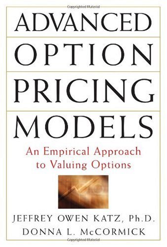 Advanced Option Pricing Models 1st Edition Jeffrey Owen Katz
