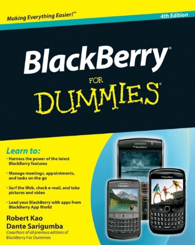 Blackberry For Dummies For Dummies Computertech 4th Edition Robert Kao