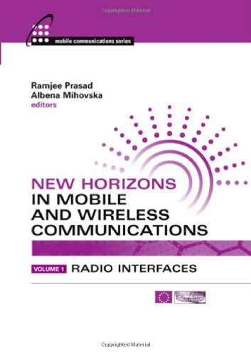 New Horizons In Mobile And Wireless Communications Radio Interfaces Artech House Mobile Communication Series 1st Edition Ramjee Prasad