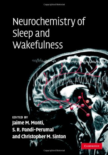 Neurochemistry Of Sleep And Wakefulness 1st Edition Jaime Monti